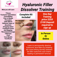 Hyaluronic Filler  Dissolver Training
