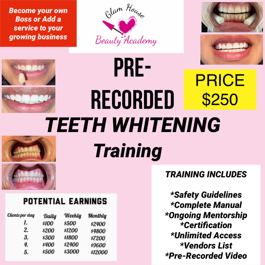 Pre-Recorded Teeth Whitening